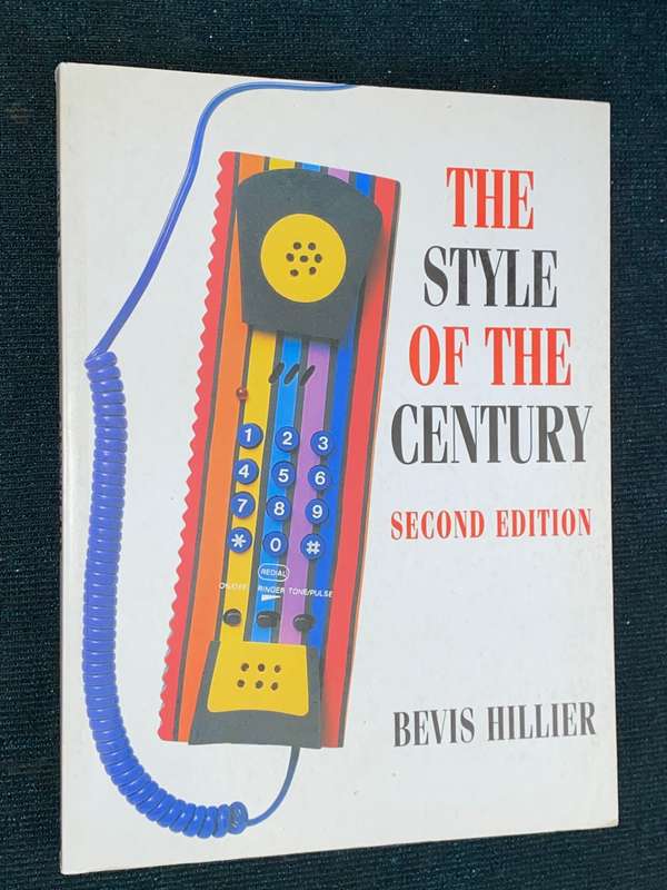 THE STYLE OF THE CENTURY BY BEVIS HILLIER
