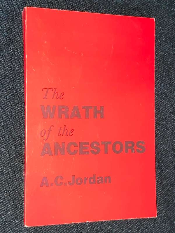 THE WRATH OF THE ANCESTORS BY A.C. JORDAN