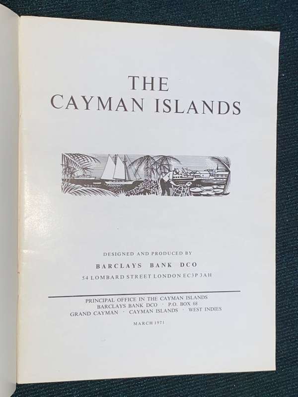CAYMAN ISLANDS - BARCLAYS BANK AN ECONOMIC SURVEY 1971