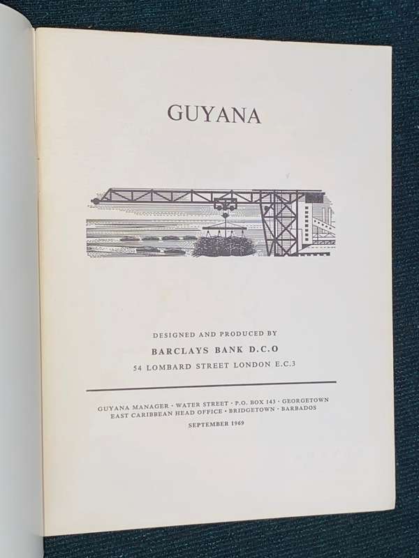 GUYANA - BARCLAYS BANK AN ECONOMIC SURVEY 1969