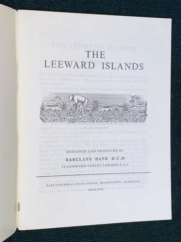 THE LEEWARD ISLANDS - BARCLAYS BANK AN ECONOMIC SURVEY 1970