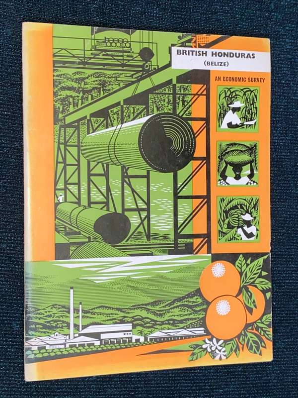 BRITISH HONDURAS  - BARCLAYS BANK AN ECONOMIC SURVEY 1971