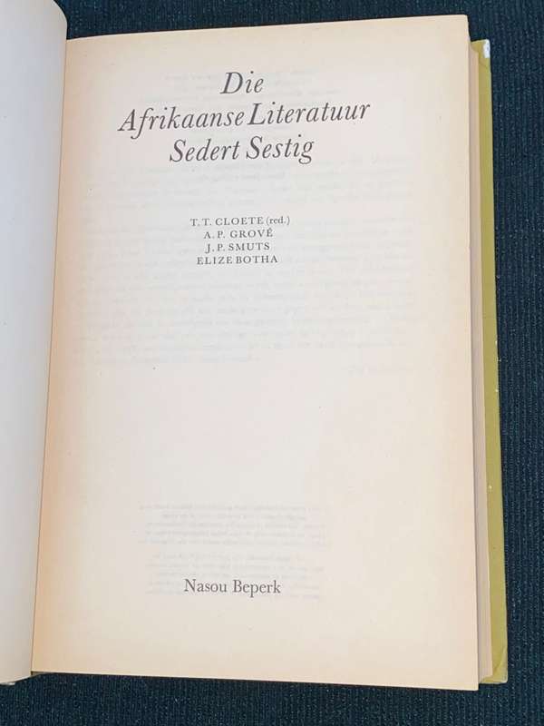 DIE AFRIKAANSE LITERATUUR SEDERT SESTIG CLOTE GROVE SMUTS BOTHA