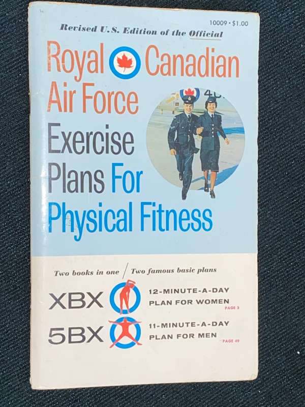 ROYAL CANADIAN AIRFORCE EXERCISE PLANS FOR PHYSICAL FITNESS 1962