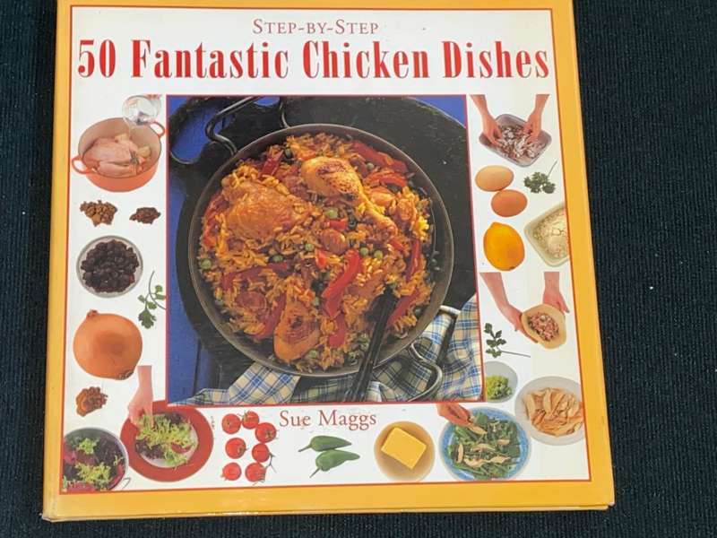 50 FANTASTIC CHICKEN DISHES STEP-BY-STEP BY SUE MAGGS