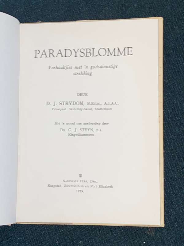 PARADYSBLOMME DEUR D.J. STRYDOM