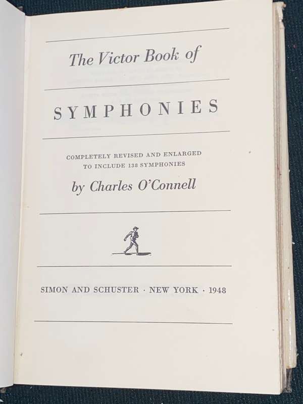 THE VICTOR BOOK OF SYMPHONIES BY CHARLES O`CONNELL