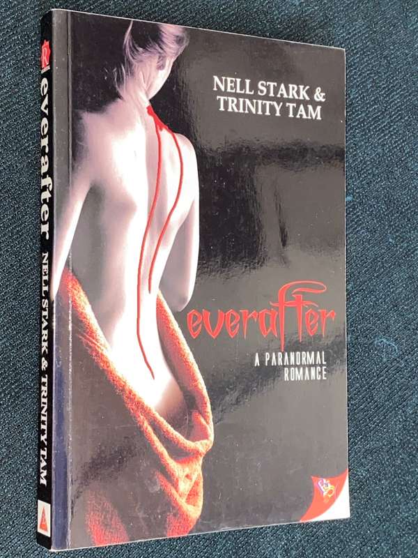 EVERAFTER BY NELL STARK & TRINITY TAM A PARANORMAL ROMANCE
