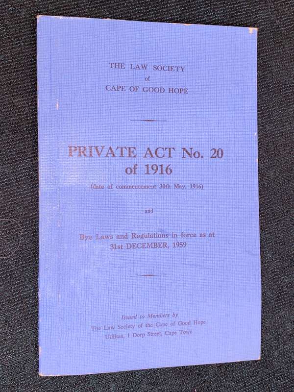 THE LAW SOCIETY OF CAPE OF GOOD HOPE PRIVATE ACT NO.20 OF 1916
