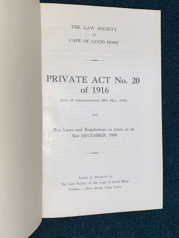 THE LAW SOCIETY OF CAPE OF GOOD HOPE PRIVATE ACT NO.20 OF 1916