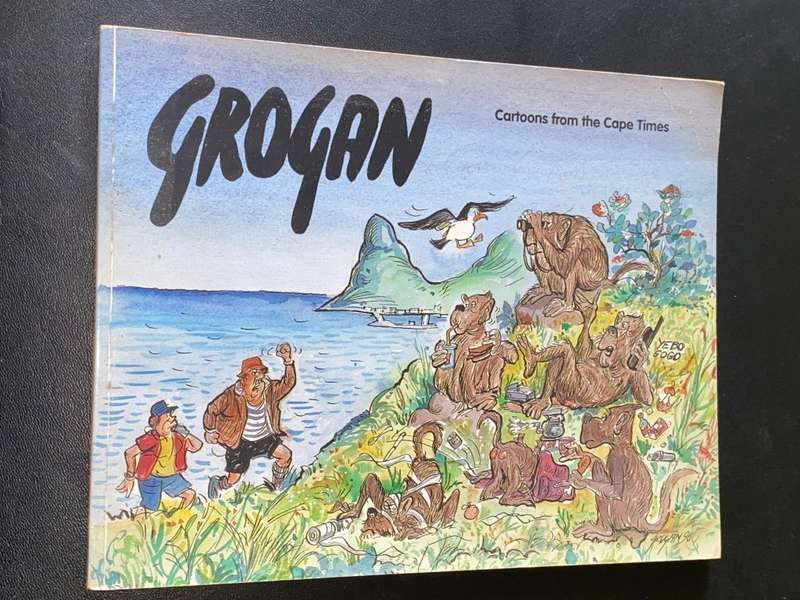 GROGAN CARTOONS FROM THE CAPE TIMES 1996 SIGNED