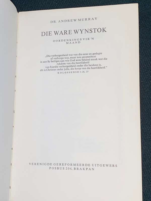 DIE WARE WYNSTOK DEUR DR. ANDREW MURRAY
