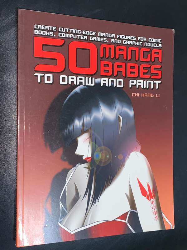 50 MANGA BABES TO DRAW AND PRINT BY CHI HANG LI