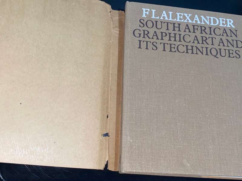 SOUTH AFRICAN GRAPHIC ART AND ITS TECHNIQUES BY FL ALEXANDER