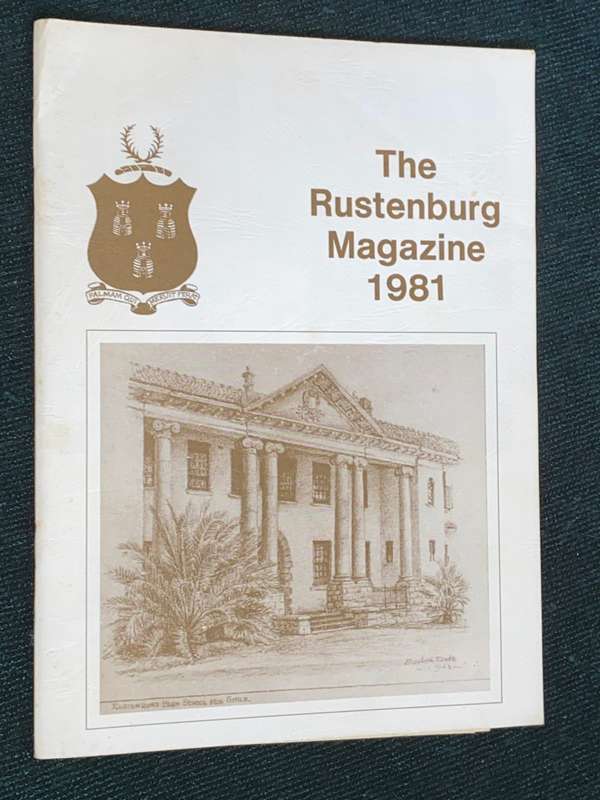 THE RUSTENBURG GIRLS HIGH SCHOOL MAGAZINES 1981