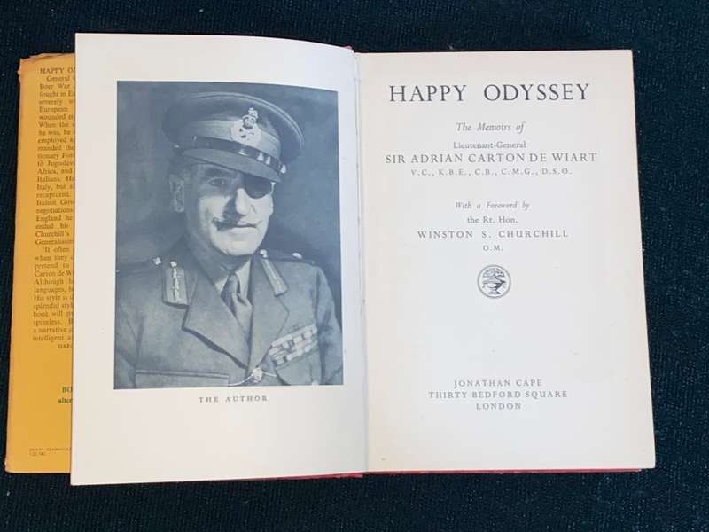 HAPPY ODYSSEY THE MEMOIRS OF LT.-GEN. SIR ADRIAN CARTON DE WIART