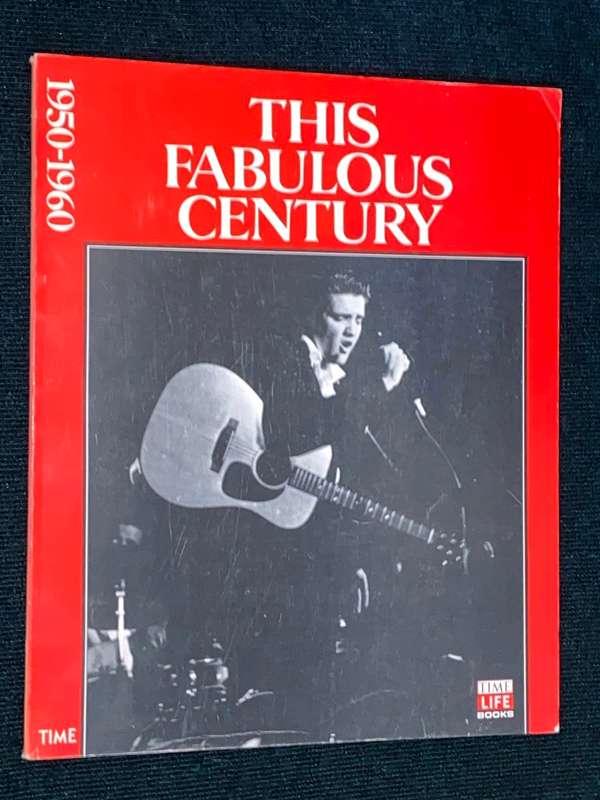 THIS FABULOUS CENTURY 1950-1960 TIME LIFE BOOKS