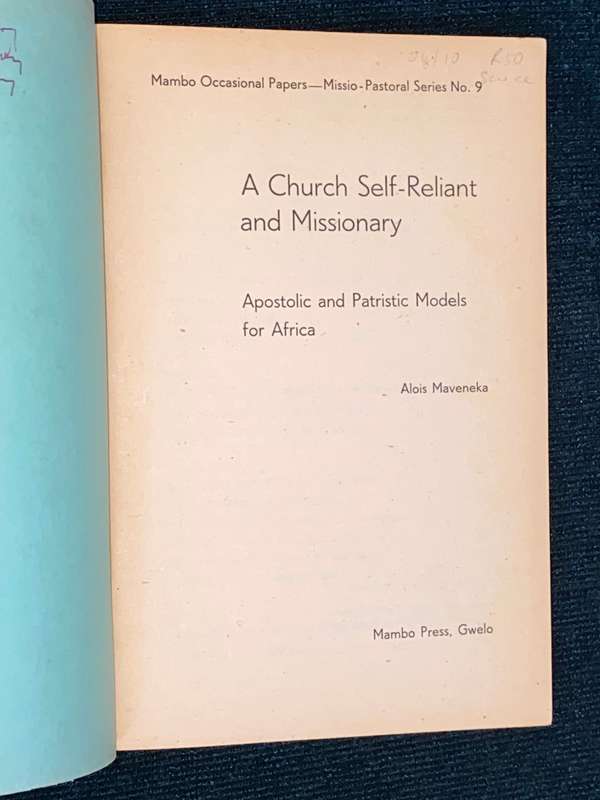 A CHURCH SELF-RELIANT AND MISSIONARY - ALOIS MAVENEKA
