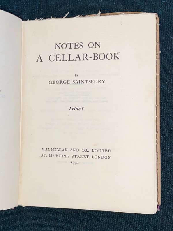NOTES ON A CELLAR-BOOK BY GEORGE SAINTSBURY 1931