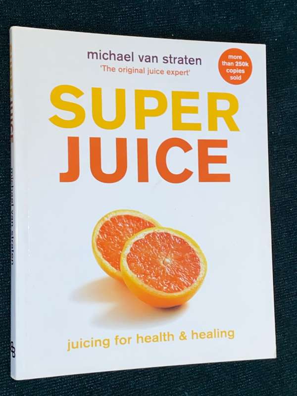 SUPER JUICE BY MICHAEL VAN STRATEN