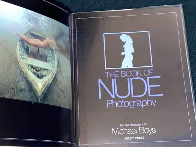THE BOOK OF NUDE PHOTOGRAPHY A PRACTICAL GUIDE TO STYLE AND TECHNIQUE BY MICHAEL BOYS