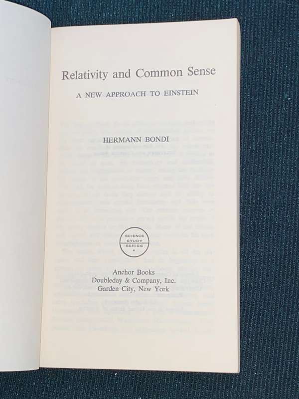 RELATIVITY AND COMMON SENSE A NEW APPROACH TO EINSTEIN BY HEMANN BONDI
