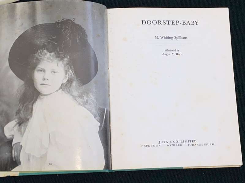 DOORSTEP BABY AN AUTOBIOGRAPHY BY M. WHITING SPILHAUS SIGNED