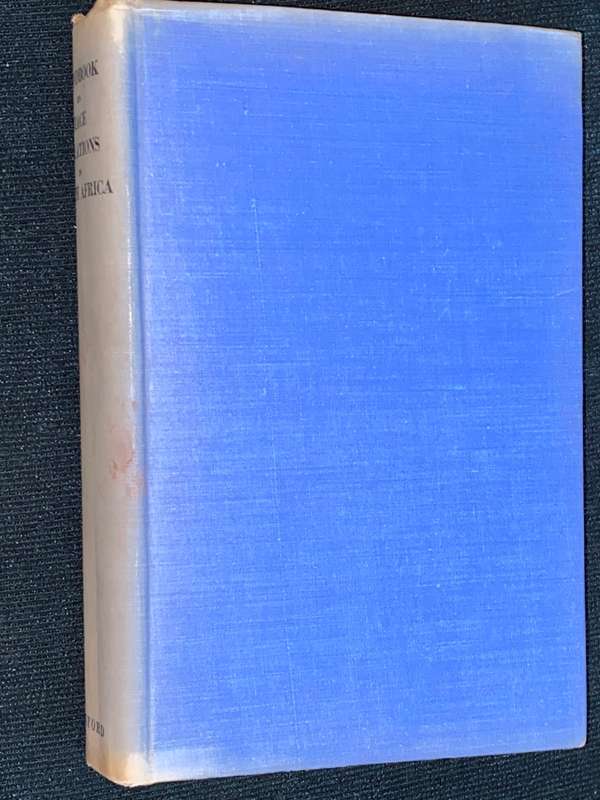 HANDBOOK ON RACE RELATIONS IN SOUTH AFRICA 1949