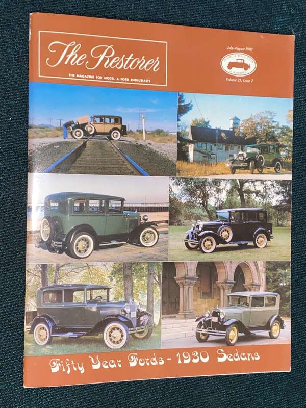 THE RESTORER THE MAGAZINE FOR THE MODEL A FORD ENTHUSIASTS VOL 25 ISSUE 2 1980