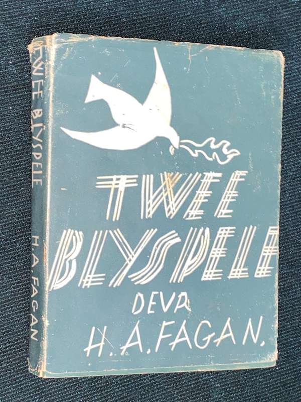 TWEE BLYSPELE DEUR H.A. FAGAN