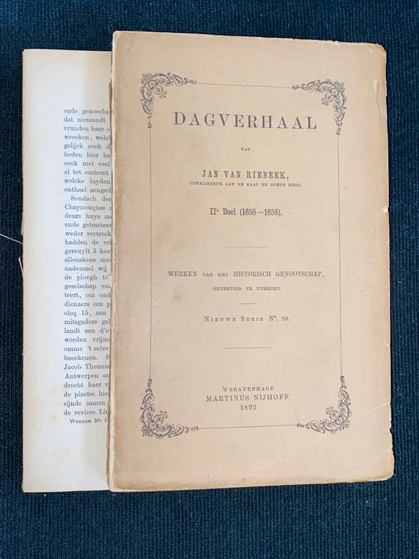 DAGVERHAAL VAN JAN VAN RIEBEEK COMMANDEUR AAN DE KAAP DE GOEDE HOOP 3 VOLS 1884, 1892, 1893
