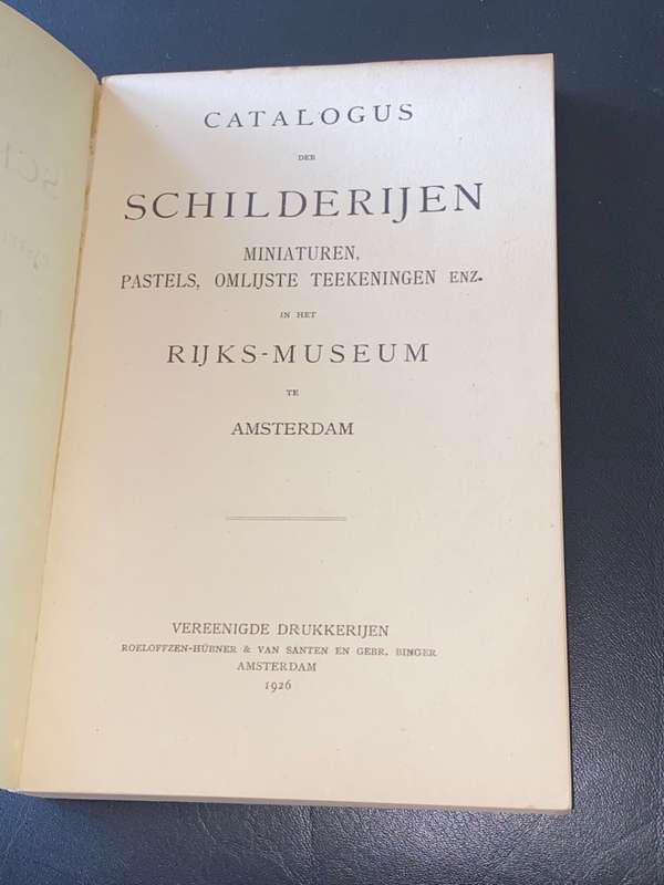 CATALOGUS DER SCHILDERIJEN IN HET RIKS-MUSEUM TE AMSTERDAM 1926