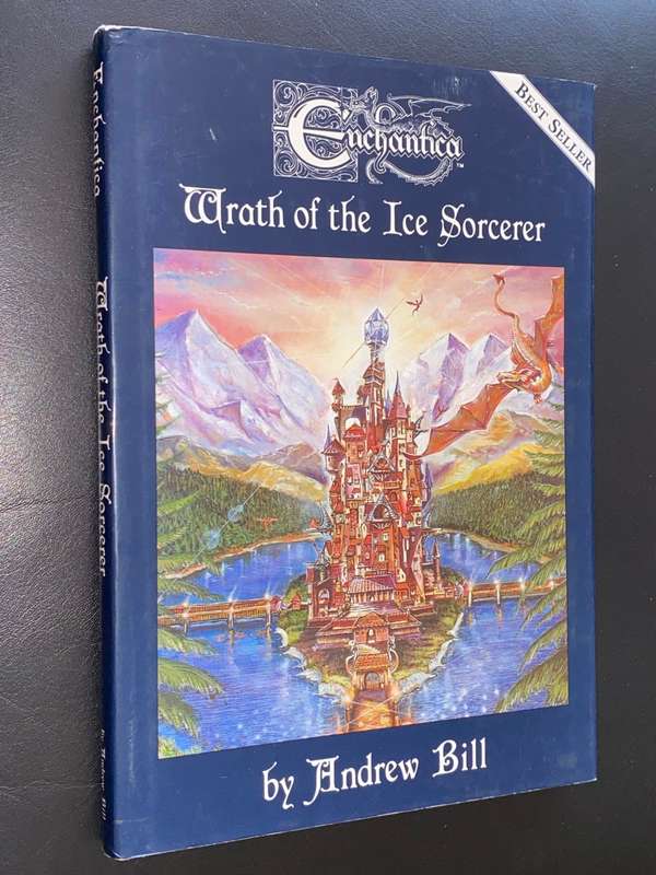 ENCHANTICA WRATH OF THE ICE SORCERER BY ANDREW BILL