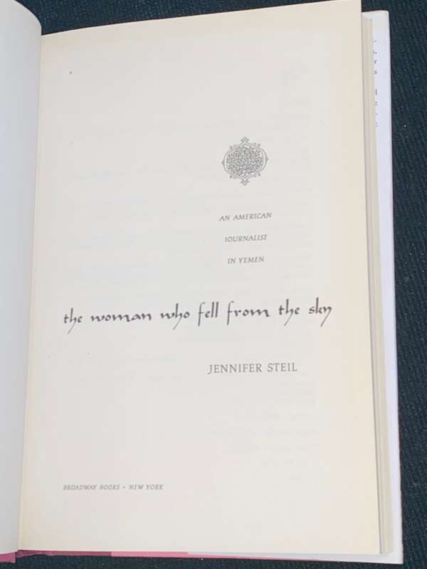 THE WOMAN WHO FELL FROM THE SKY BY JENNIFER STEIL ADVENTURES IN THE OLDEST CITY ON EARTH