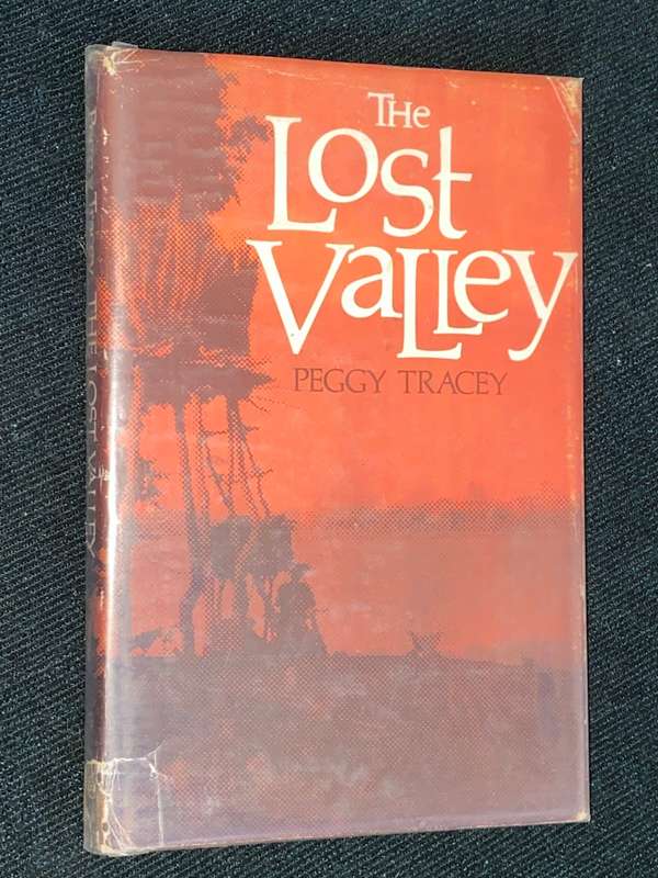 THE LOST VALLEY BY PEGGY TRACEY