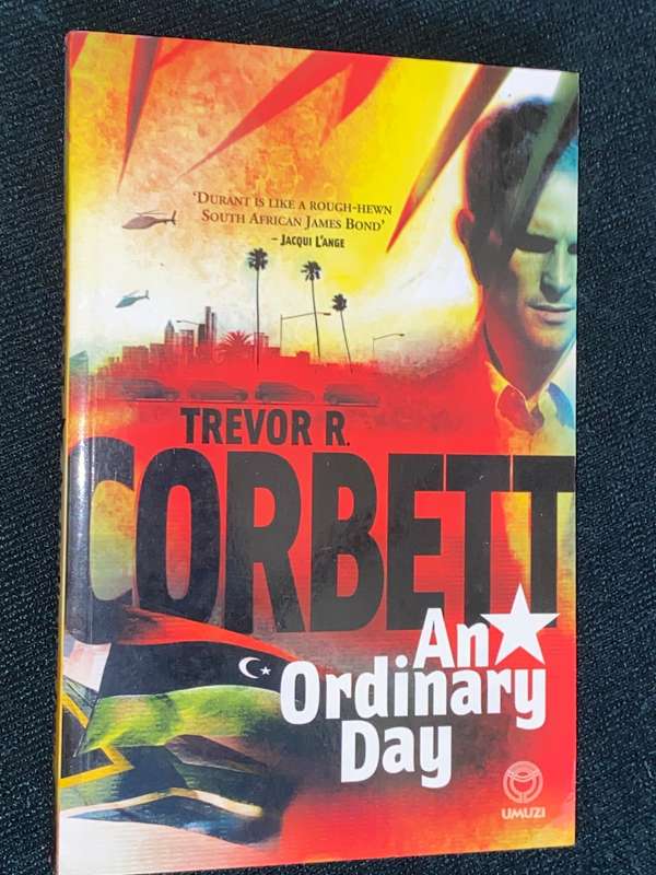 AN ORDINARY DAY BY TREVOR R. CORBETT