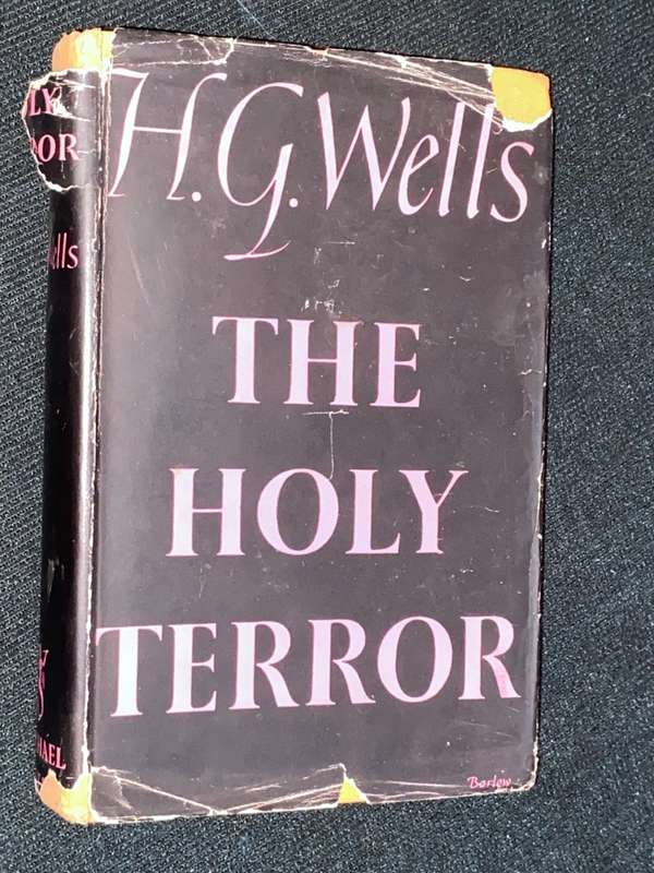 THE HOLY TERROR BY H.G. WELLS