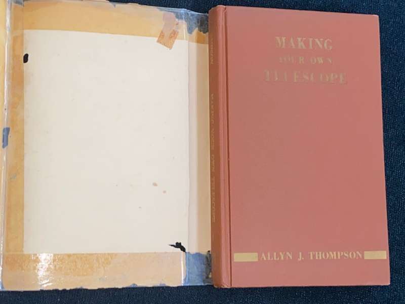 MAKING YOUR OWN TELESCOPE BY ALLYN J. THOMPSON