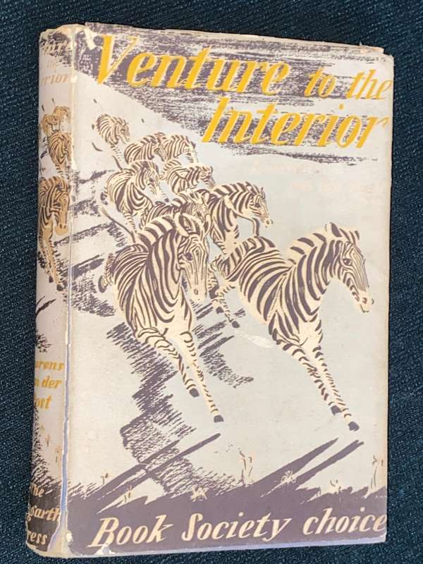 VENTURE TO THE INTERIOR BY LAURENS VAN DER POST