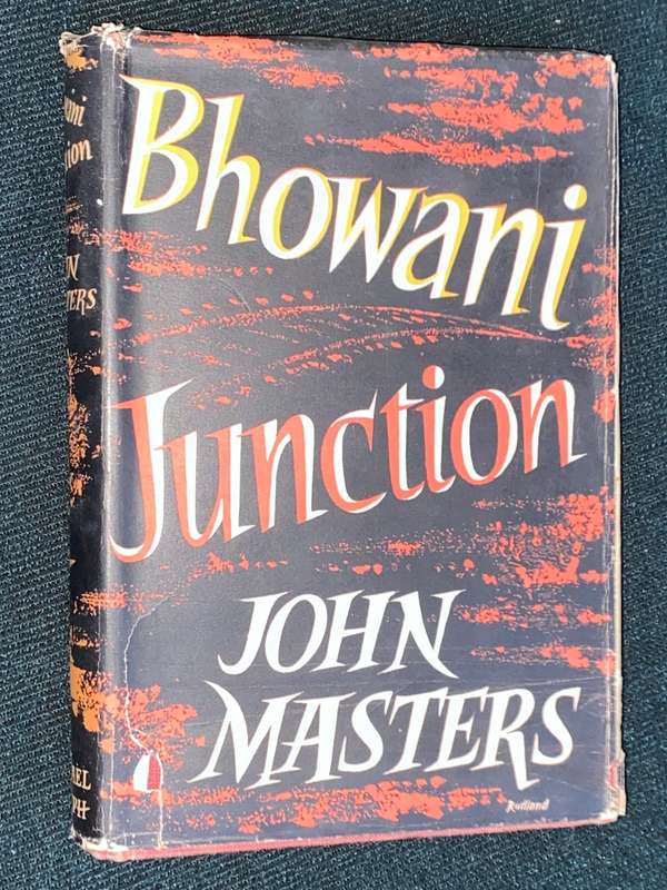 BHOWANI JUNCTION BY JOHN MASTERS