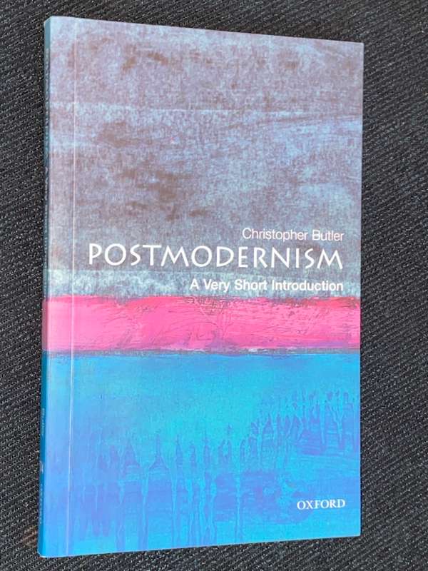 POSTMODERNISM A VERY SHORT INTRODUCTION BY CHRISTOPHER BUTLER