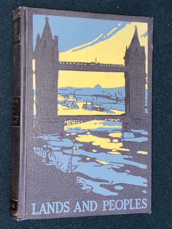 LANDS AND PEOPLES VOLUME 1 BRITISH ISLES AND WESTERN EUROPE