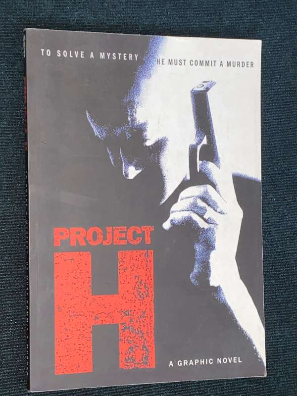 PROJECT H A GRAPHIC NOVEL