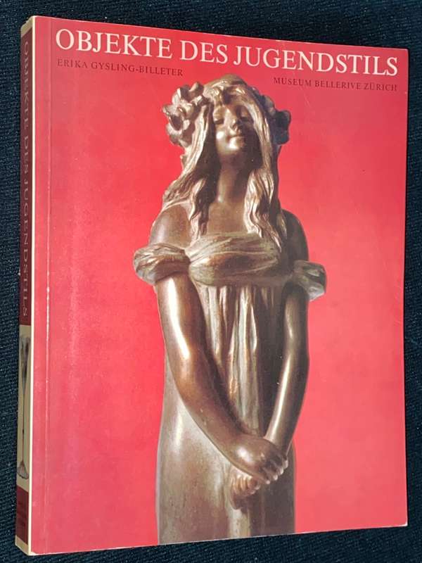 OBJEKTE DES JUGENDSTILS  ERIKE GYSLING-BILLETER MUSEUM BELLERIVE ZURICH