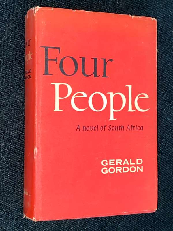 FOUR PEOPLE A NOVEL OF SOUTH AFRICA BY GERALD GORDON