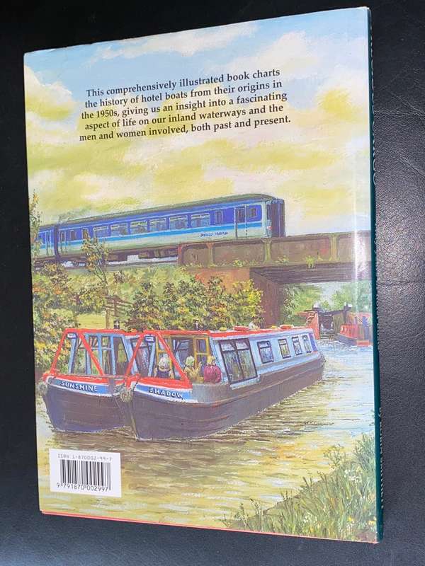 PRECIOUS CARGO 50 YEARS OF HOTEL BOATS BY ROBIN SMITHETT SIGNED