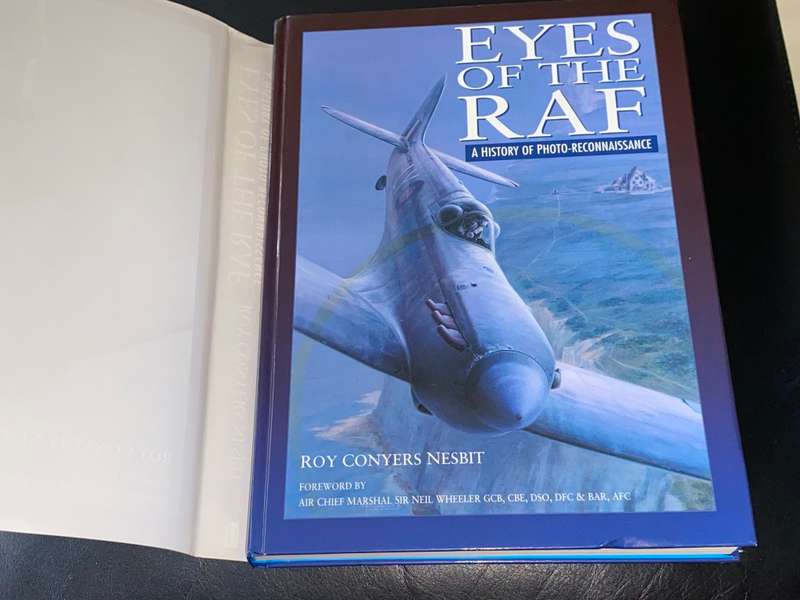 EYES OF THE RAF A HISTORY OF PHOTO-RECONNAISSANCE BY ROY CONYERS NESBIT