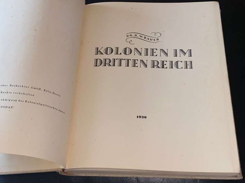 KOLONIEN IM DRITTEN REICH DR H.W. BAUER 1936