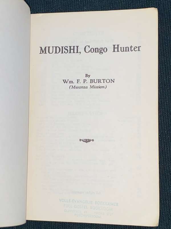 MUDISHI THE CONGO HUNTER BY W.F.P. BURTON
