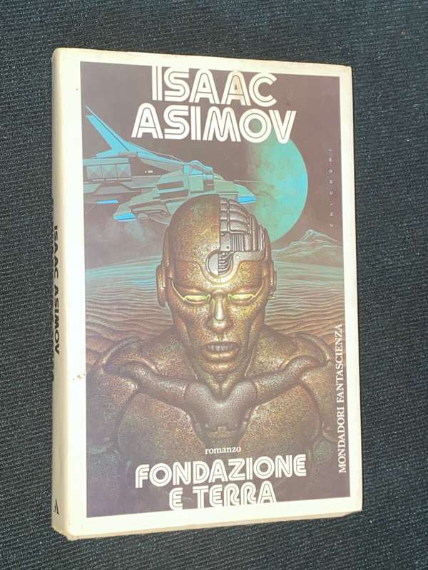 ISAAC ASIMOV FONDAZIONE E TERRA 1981